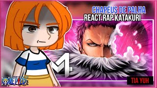 chapéus de palha react ao trailer  rap do katakuri  doce visão do futuro gacha club [upl. by Attenat487]