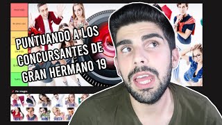 💥 TOP CONCURSANTES de GH 19 💥 MI OPINIÓN de GRAN HERMANO 19 [upl. by Arezzini]