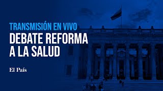 Siga aquí en vivo el debate a la reforma a la salud [upl. by Trefler]