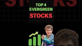 Top 4 Evergreen Stocks 🔥📊 stockmarket multibaggerstock [upl. by Bevash]