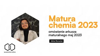 Matura Maj 2023 Chemia [upl. by Corbett]