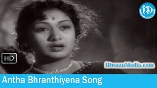 Antha Bhranthiyena Song  Devadasu Movie Songs  ANR  Savitri  SVR [upl. by Lemieux127]