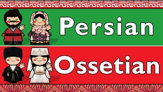 PERSIAN amp OSSETIAN [upl. by Braynard430]