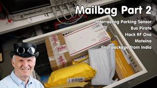 230 Mailbag Part 2 HackRF one Moteino Parking Sensor Bus Pirate Armtronix [upl. by Baylor]