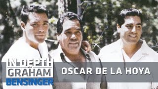 Oscar De La Hoya Dad bred me to fight [upl. by Yliah]