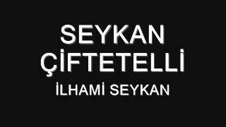 ESKİŞEHİR ÇİFTETELLİilhami SEYKAN [upl. by Elawalo]