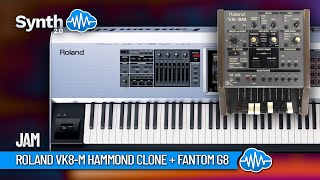 ROLAND VK8M HAMMOND CLONE  FANTOM G8  Jam [upl. by Attenrev276]