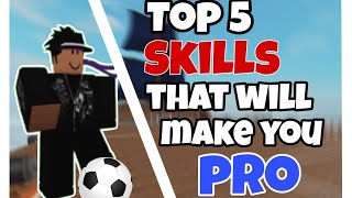 I Bet These 5 Skills Will Make You Pro In Tps Street Soccer [upl. by Meean]