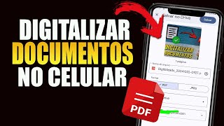 COMO DIGITALIZAR DOCUMENTOS NO CELULAR Passo a Passo [upl. by Airbmat]