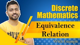 Equivalence Relation in Discrete Mathematics with examples [upl. by Smiley117]