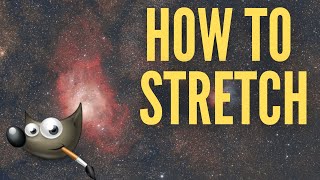 How To Stretch an Image  GIMP Astrophotography Tutorial [upl. by Hselin]