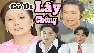 Cô Út Lấy Chồng Full  Cải Lương VŨ LINH  TÀI LINH  Cải Lương Xã Hội Tâm Lý Xưa [upl. by Dielle]