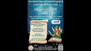 SALON GRIMOIRE DE LUMIUERE  Calan le 1920 Octobre [upl. by Ferde]