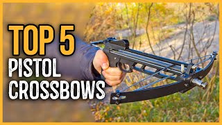 Best Pistol Crossbows 2024  Top 5 Best Pistol Crossbow on the Market [upl. by Gwenny130]