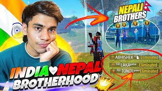 India💖Nepal Brotherhood🥹3 Nepali VBadge Youtubers Give Me Booyah🥲In Top 1 Lobby🔥 [upl. by Krys]