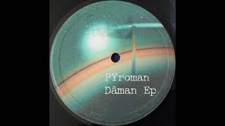 Polymorph 001  Pyroman  A2 [upl. by Tronna]