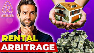 The Ultimate Guide to Rental Arbitrage Airbnb Step by Step [upl. by Bennir]