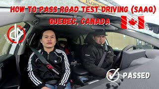 HOW TO PASS ROAD TEST DRIVING SAAQ QUEBEC CANADA [upl. by Eliath]