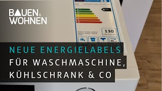 Elektrogeräte  Verbraucherschutz  Das bedeuten die neuen Energielabels  A verschwindet [upl. by Yattirb]