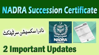 Nadra Succession Certificate Updates [upl. by Gairc126]