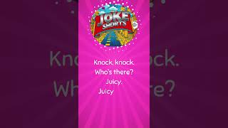 Knock knock whos there Juicy Juicy who knockknockjokes [upl. by Otrebilif467]