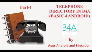 how to make android mobile database app in B4A Part1creating Contact Directory in Basic4Android [upl. by Silenay]