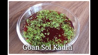 Goan Sol Kadhi Recipe  Konkani Sol Kadhi  Kokam Kadhi Recipe [upl. by Ladnyc497]