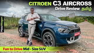 Citroen C3 Aircross  Full Review  Fun to Drive MidSize Suv  MotoWagon [upl. by Anotyad]