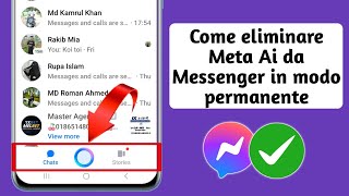 Come eliminare definitivamente Meta Ai da Messenger  2024 [upl. by Fish215]