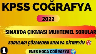 KPSS COĞRAFYA  Çıkması Muhtemel Sorular 1 Enes Hoca kpsscoğrafya [upl. by Ynaffet]