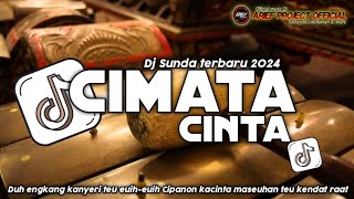 Dj SUNDA CIMATA CINTA  Rika rafika  SLOW BASS TERBARU VIRAL FYP TIKTOK 2024 [upl. by Gage20]