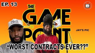 GAMEPOINT EPISODE 13 TOP 5 WORST CONTRACTS EVER [upl. by Lezned313]