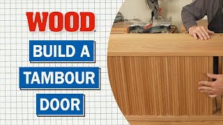 Build A Tambour Door  WOOD magazine [upl. by Ennair312]