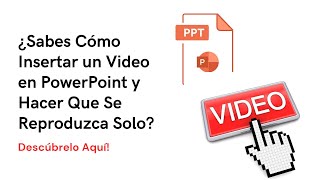 Sabes Cómo Insertar un Video en powerpoint y Hacer Que Se Reproduzca Solo Descúbrelo Aquí power [upl. by Downs847]