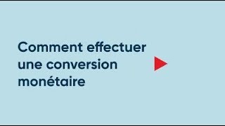 Comment effectuer une conversion monétaire [upl. by Munshi]