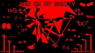 24S WAR ON MY SANITY V1 VS NEWCOMERS [upl. by Sidnac580]