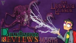 The Dunwich Horror HP Lovecraft Month Deusdaecon Reviews [upl. by Ahen580]