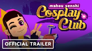 Mahou Senshi Cosplay Club  Official Trailer [upl. by Zetana]