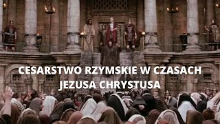 Cesarstwo Rzymskie w czasach Jezusa Chrystusa [upl. by Barram267]