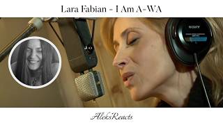 Lara Fabian  I Am AWA  Reaction LITERALLY UPLIFTING [upl. by Yellac547]