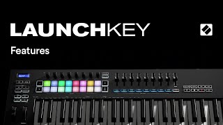 Launchkey MK3  Features  Novation [upl. by Adnara675]