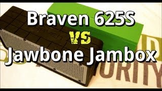 Braven 625S vs Jawbone Jambox [upl. by Siroled]