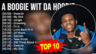 A Boogie wit da Hoodie Greatest Hits  Top 100 Artists To Listen in 2023 [upl. by Pike]