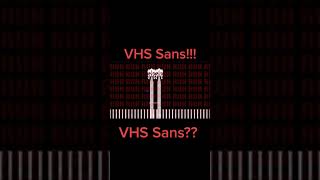 vhs sans giai đoạn 2 [upl. by Dita]