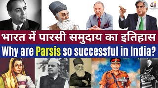 Parsi Community in India  The Most Successful Minority of India [upl. by Annekam]