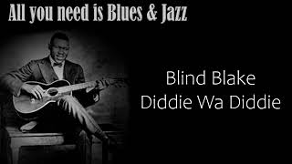 Blind Blake Diddie Wa Diddie [upl. by Garibull]