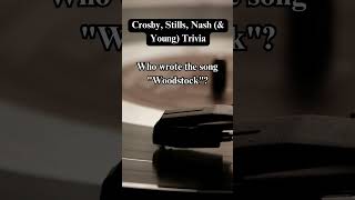 Crosby Stills Nash amp Young Trivia 1605 [upl. by Ardnekat713]