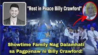 Billy Crawford Tuluyan ng Namaalam Showtime Family NagdadaIamhati [upl. by Aynekat]