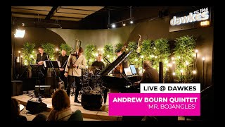 Andrew Bourn Quintet  Mr Bojangles Sammy Davis Jnr cover  Dawkes Live Series [upl. by Fates]