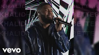 Khalid  Better Official TikTok Performance [upl. by Nerval830]